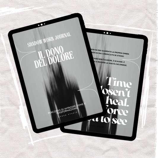 SHADOW WORK JOURNAL — IL DONO DEL DOLORE