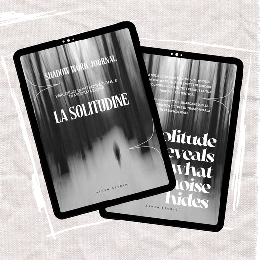 SHADOW WORK JOURNAL – LA SOLITUDINE